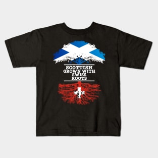 Scottish Grown With Swiss Roots - Gift for Swiss With Roots From Switzerland Kids T-Shirt